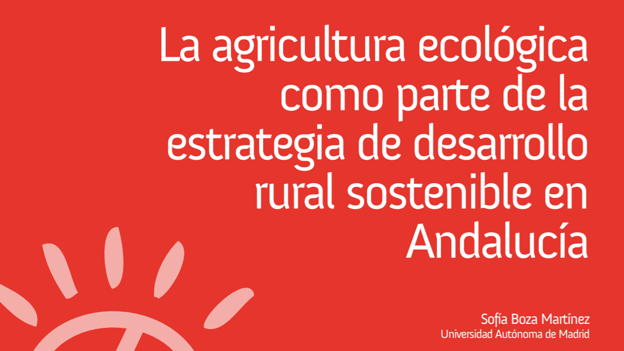 Organic farming as part of the strategy for a sustainable rural development in Andalusia-image