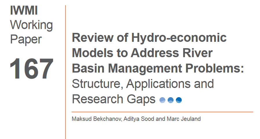 Review of hydro-economic models to address river basin management problems: Structure, applications and research gaps-image